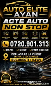 Acte Auto Non Stop București Ilfov 