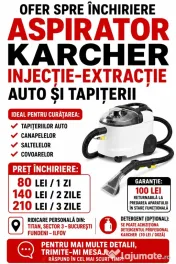 Închiriez aspirator karcher injecție extracție 