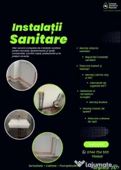 Servicii instalații sanitare şi reparații!!! 