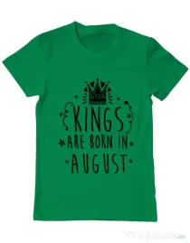 Tricou ADLER barbat Kings are born in August Verde mediu