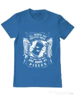 Tricou ADLER barbat The best women are born as Pisces Albastru azuriu