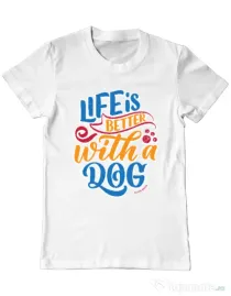 Tricou personalizat barbat Life is better with a dog Alb