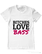 Tricou ADLER barbat Bitches love bass Alb
