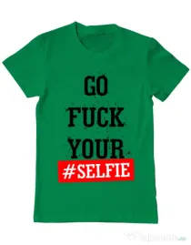 Tricou ADLER barbat Go fuck your selfie Verde mediu