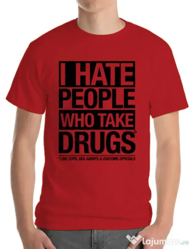 Tricou ADLER barbat I hate people who take drugs Rosu