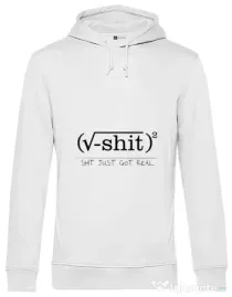Hoodie barbat cu gluga Shit just got real Alb