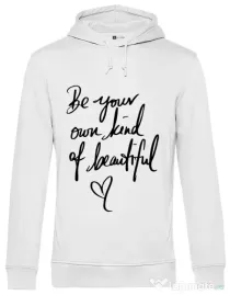 Hoodie barbat cu gluga Be your own kind of beautiful Alb