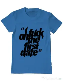 Tricou ADLER barbat I fuck on the first date Albastru azuriu