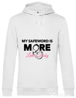 Hoodie barbat cu gluga My safeword is more Alb