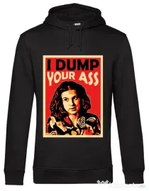 Hoodie barbat cu gluga I dump your ass Negru