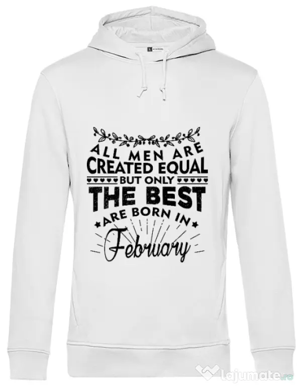 Hoodie barbat cu gluga The best men are born in February Alb