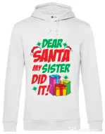 Hoodie barbat cu gluga My sister did it Alb