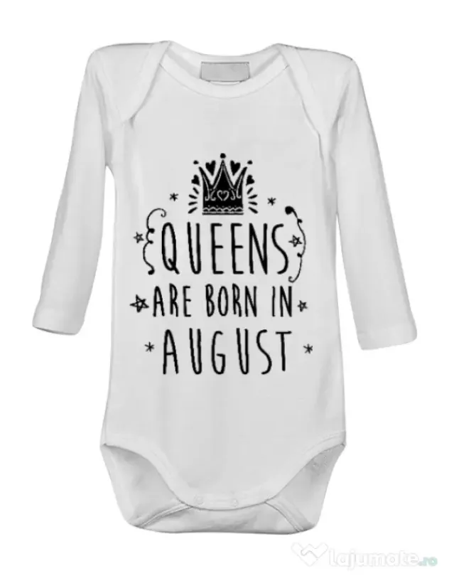 Baby body Queens are born in August Alb