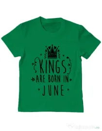 Tricou ADLER copil Kings are born in June Verde mediu