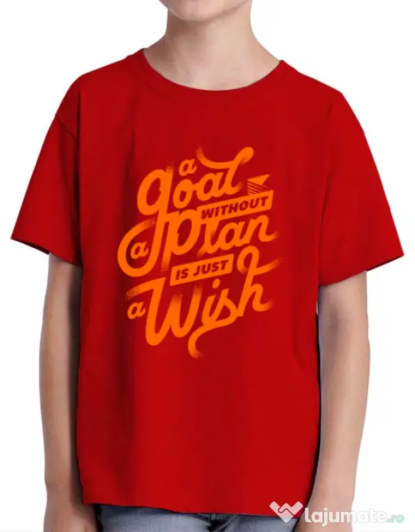Tricou ADLER copil A Goal Without a Plan is Just a Wish Rosu