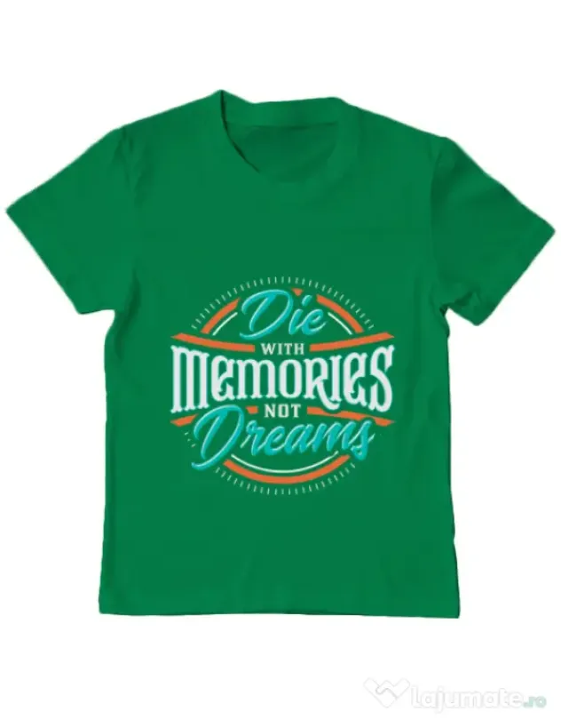 Tricou ADLER copil Die With Memories Not Dreams Verde mediu