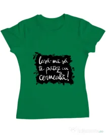 Tricou ADLER dama Te patez cu cerneala Verde mediu