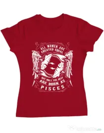 Tricou ADLER dama The best women are born as Pisces Rosu