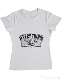 Tricou ADLER dama Everything will be ok Alb