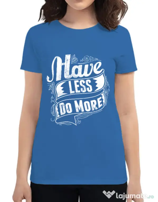 Tricou ADLER dama Have less do more Albastru azuriu