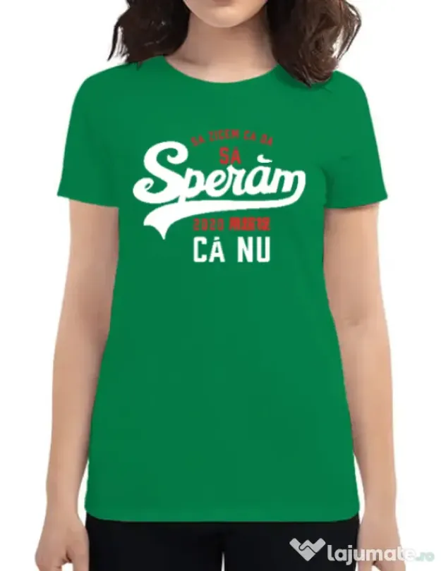 Tricou ADLER dama Sa speram ca nu Verde mediu