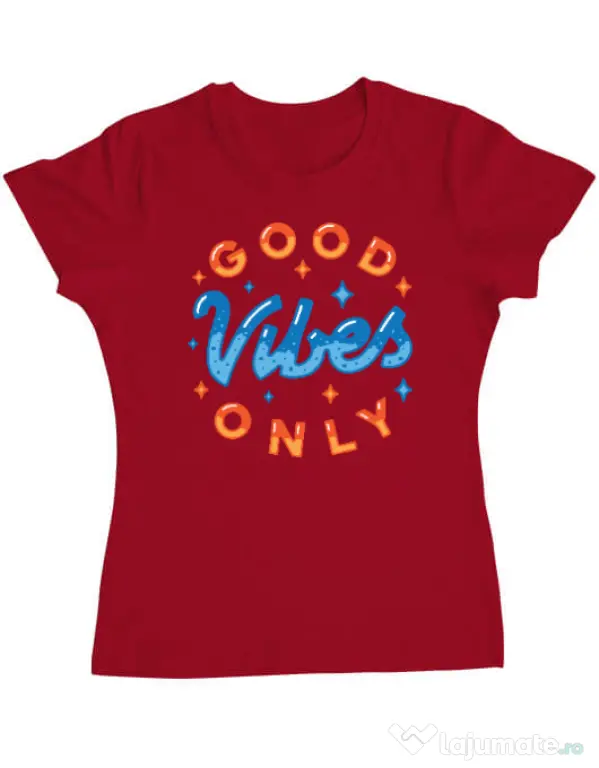 Tricou ADLER dama Good vibes only Rosu