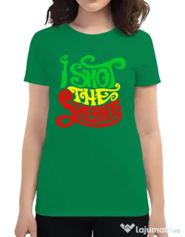 Tricou ADLER dama I shot the sheriff Verde mediu