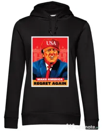 Hoodie dama cu gluga Make America regret again Negru