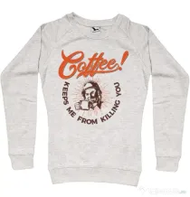 Bluza ADLER dama Coffee keeps me from killing you Migdala melanj
