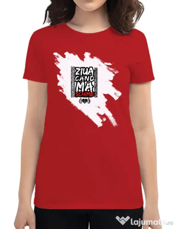 Tricou ADLER dama ZIUA CAND MA SCHIMB - Adi Morosanu Rosu