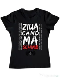 Tricou ADLER dama ziua cand ma schimb Negru