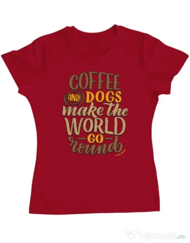 Tricou personalizat dama Coffee and dogs Rosu