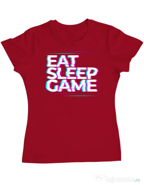 Tricou personalizat dama Eat Sleep Game Rosu