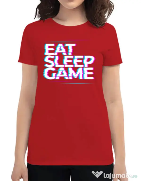 Tricou personalizat dama Eat Sleep Game Rosu