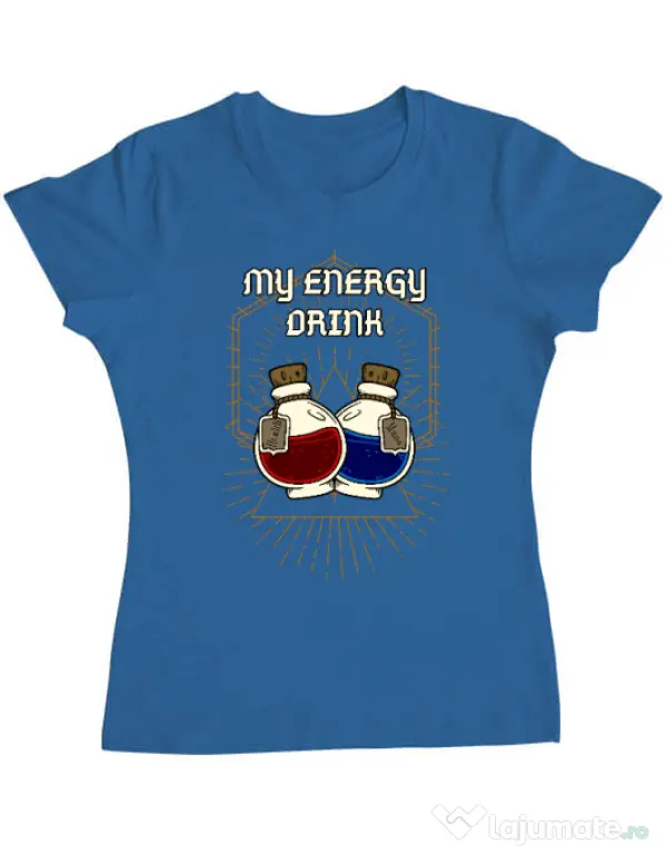 Tricou personalizat dama My Energy Drink - Health and Mana Albastru azuriu