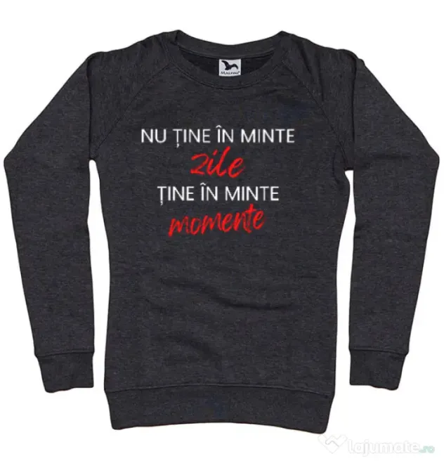 Bluza personalizata dama Nu Tine In Minte Zile Negru melanj