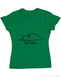 Tricou ADLER dama Not today Verde mediu