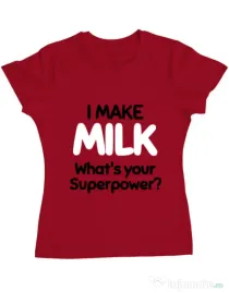 Tricou ADLER dama I make milk Rosu
