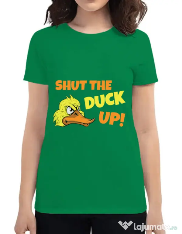 Tricou ADLER dama Shut the duck up Verde mediu