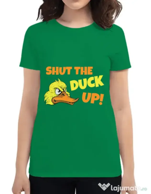 Tricou ADLER dama Shut the duck up Verde mediu