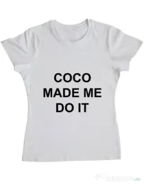 Tricou ADLER dama Coco made me do it Alb