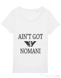 Tricou STANLEY STELLA dama Ain t got nomani Alb