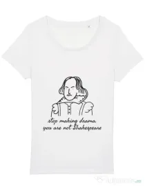 Tricou STANLEY STELLA dama Stop making drama Alb