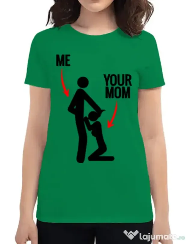 Tricou ADLER dama Me your mom Verde mediu