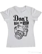 Tricou ADLER dama Dont make me shoot you Alb