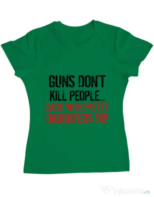 Tricou ADLER dama Guns dont kill Verde mediu