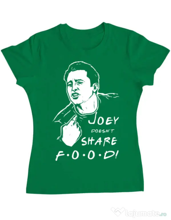 Tricou ADLER dama Joey doesnt share food Verde mediu