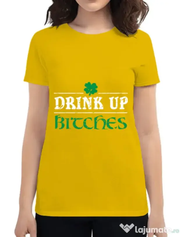 Tricou ADLER dama Drink up bitches Galben