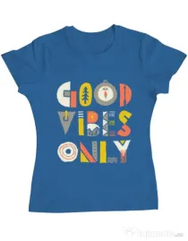 Tricou ADLER dama Good vibes only Albastru azuriu