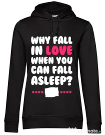 Hoodie dama cu gluga Why fall in love Negru